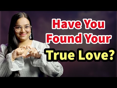 What is TRUE LOVE? The real meaning of LOVE explained!