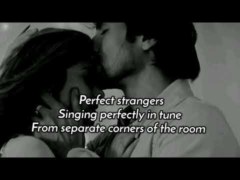 PERFECT STRANGERS [lyrics ] By: Neil Sedaka