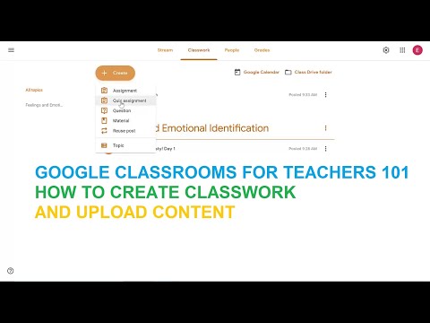 Google Classroom for Teachers/Instructors: How to Post Classwork & Upload Files (Reupload)