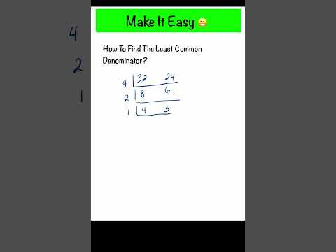 The Easy Way To Find The Least Common Denominator | Algebra