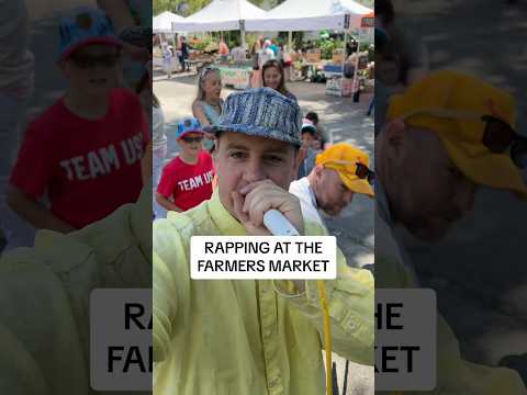 Freestyle rapping at the Farmers Market