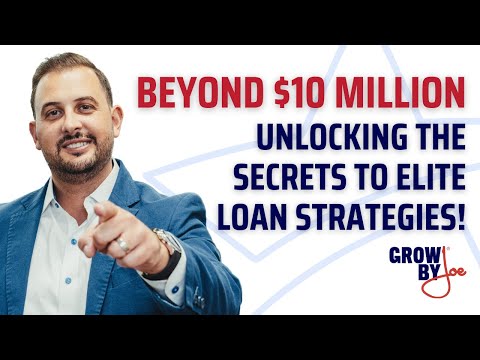 Beyond $10 Million: Unlocking the Secrets to Elite Loan Strategies!