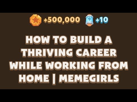 How to Build a Thriving Career While Working from Home | MemeGirls | Memefi Youtube Video Code