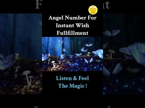 Angel Number To Fulfill Your Wish Instantly ! Magic Has No Logic !