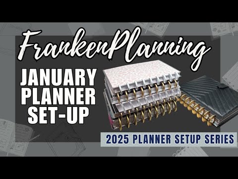 2025 FrankenPlanner Set-Up | How to FrankenPlan Multiple Planners into One