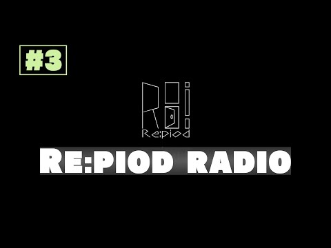 『Re:piod』(ﾘﾋﾟｵﾄﾞ)PROJECT～ Re:piod radio #3～