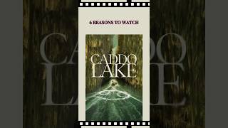 6 Reasons to Watch Caddo Lake |  #CaddoLake #WarnerBrosDiscovery #theonetowatch #streamonmax #Shorts