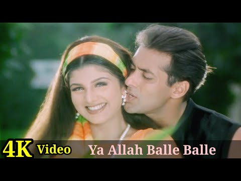 Ya Allah Balle Balle 4K Video Song | Bandhan | Salman Khan, Rambha, Abhijeet, Alka Yagnik HD