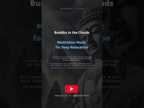 Buddha in the Clouds | Meditation Music for Deep Relaxation