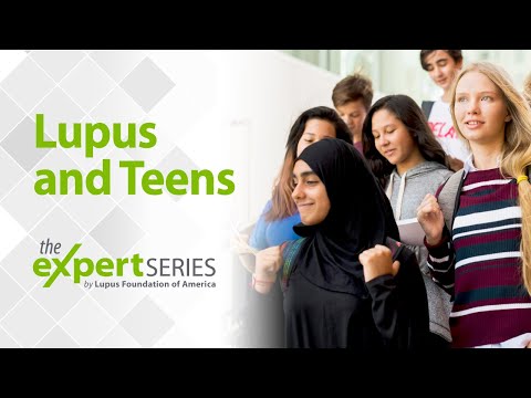 The Expert Series S6E4: Lupus and Teens