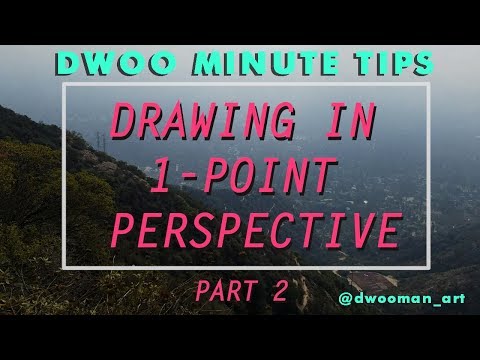 Dwoo Minute Tip - Drawing in 1-Point Perspective Part 2