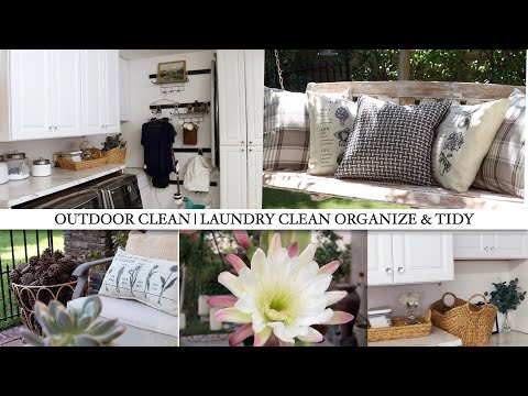 OUTDOOR CLEAN | LAUNDRY ROOM CLEAN & TIDY | CLEANING MOTIVATION