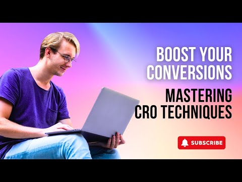 Boost Your Conversions | Mastering CRO Techniques | US Business Consultancy