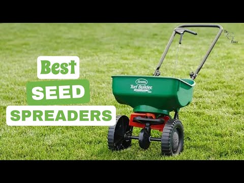 Best Seed Spreaders: Sow Seeds with Precision and Ease | The Guardians Choice