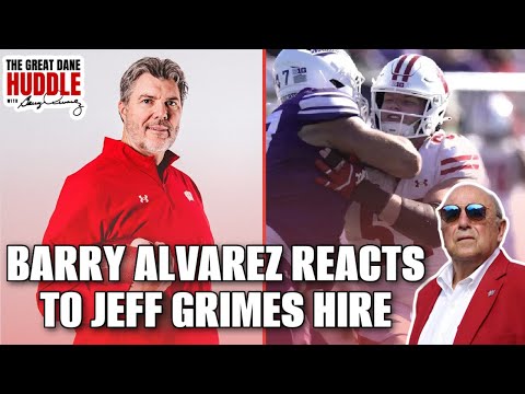 WISCONSIN BADGERS NEW OFFENSIVE COORDINATOR - Barry Alvarez on Jeff Grimes & Physical Football Teams