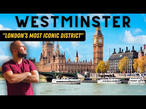 Inside London’s Most Iconic District - A Tour of Westminster