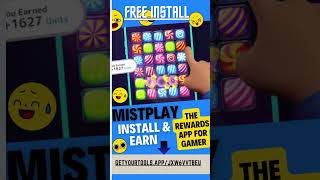 Free Install & Earn with Mistplay.The rewards app for Gamers.