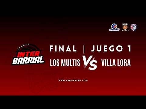 INTERBARRIAL 2024 FINAL JUEGO 1: LOS MULTIS VS VILLA LORA | 31-10-2024