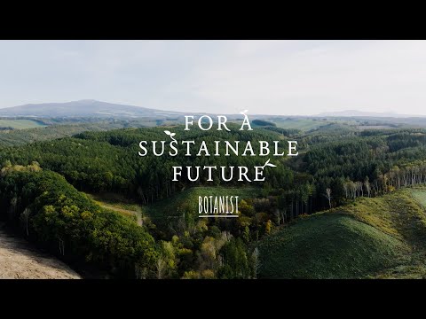 【BOTANIST】いまの時代に必要なのは、自然と触れ合うこと【FOR A SUSTAINABLE FUTURE】