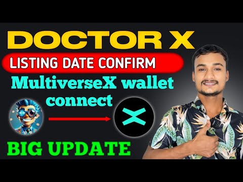 Doctor X Listing Date & Price Confirm 🤑 | MultiverseX wallet connect  | Doctor X New update