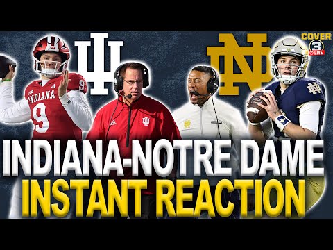 🚨Indiana vs. Notre Dame Instant Reaction | Cover 3 College Football Podcast