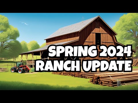 Whats Happening ?? Building/ Repairs 4M Ranch Spring 2024 Update