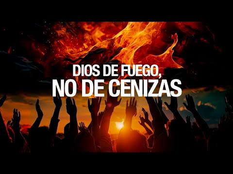 DIOS DE FUEGO, NO DE CENIZAS -  Congregacional - Pastor Felipe Bunster #Ebenezerscv