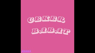 Jenaka - Ceker Babat (Prod. RickkBeatz) (Official Lyric Video)