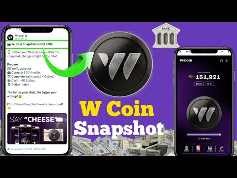 W Coin Airdrop Snapshot | W Coin Withdraw in Bank | W Coin Final Tasks | w coin today update