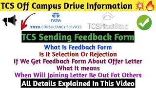 What is TCS Feedback form in NextStep Portal, It's Mean Rejection or Selection | Joining Letter