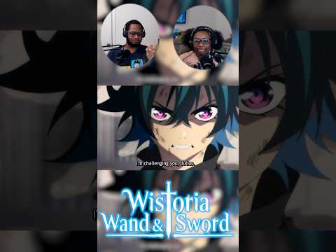 WILL ENTRANCE WAS TOP TIER!!! #animereaction #wistoriawandandsword