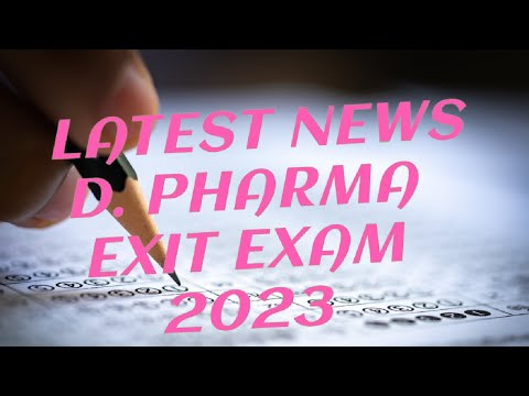 Exit Exam|| D pharm exit exam latest news|| dpharm exit exam kisko dena hai|d pharm exit exam update