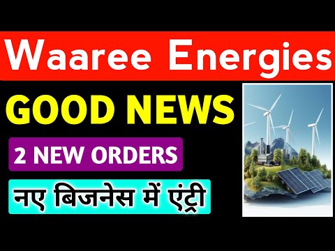 Waaree Energies Share Latest News 🔥 Waaree Energies New Orders 🔥 Waaree Energies Acquisition