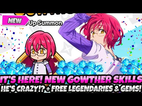 *BREAKING NEWS* NEW GOWTHER SKILLS & KIT!* HE'S ACTUALLY CRAZY!? FREE LEGENDARIES & GEMS! (7DS IDLE