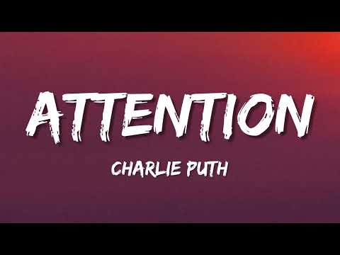 Charlie Puth ;' Attention (Lyrics)