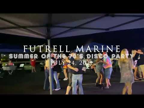 Futrell Marine - Summer of the 70's Disco Party - July 24, 2021.  Another Incredible Event.