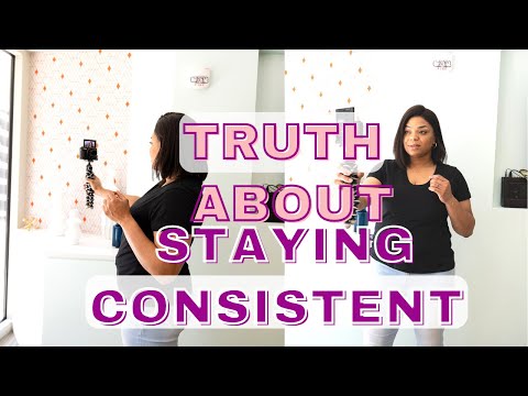 How to stay consistent | How to stay consistent and reach goals