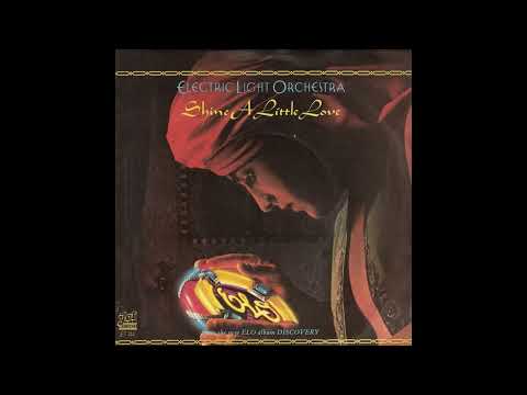 Electric Light Orchestra - Shine A Little Love - 1979