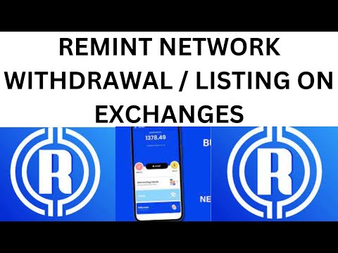 REMINT NETWORK WITHDRAWAL / LISTING ON EXCHANGES IN Q1