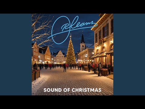 Sound Of Christmas (2024 Version)