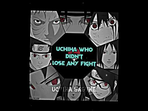 Uchiha who didn't lose any fight