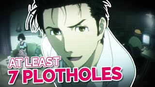 Steins;Gate has a LOT of plotholes