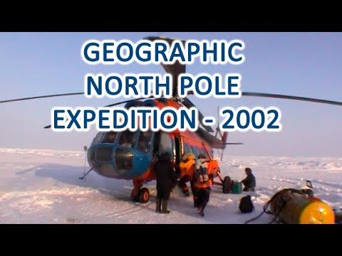 Geographic North Pole Expedition - 2002