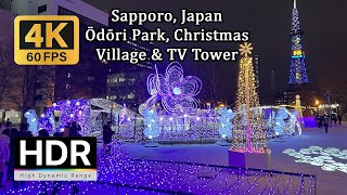 【4K60 HDR】 Walking in Sapporo: Ōdōri Park, Christmas Village and TV Tower