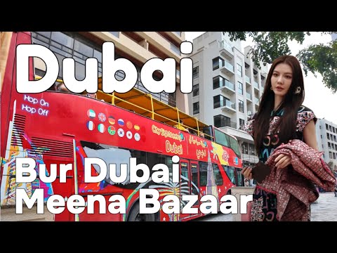 Dubai 🇦🇪 Bur Dubai, Famous Meena Bazar [4K] Walking Tour 2024