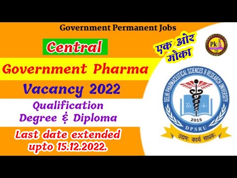 Central Government Pharma Vacancy 2022 || DPSRU Vacancy 2022 || #pharmajobs #pharmacistvacancy2022