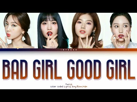 TWICE - Bad Girl Good Girl Lyrics