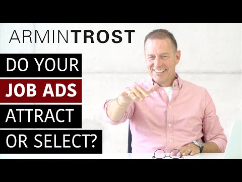 Do your Job Ads attract or select?