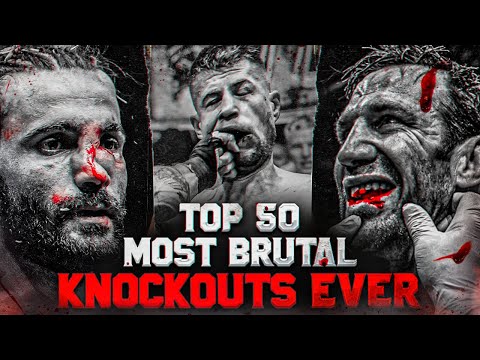 Top 50 Most Brutal Knockouts You'll Ever See | MMA, BOXING, KICKBOXING, BARE KNUCKLE