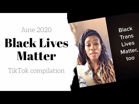 Black Trans Lives Matter & #BLM TikTok compilation, June 2020